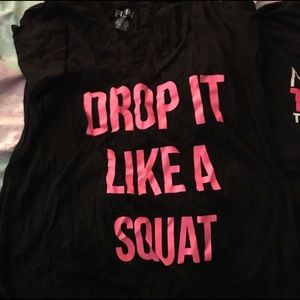 Drop it like a squat T-shirt